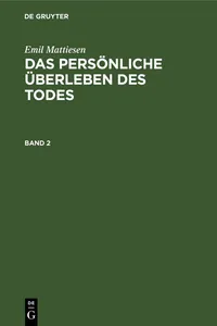 Emil Mattiesen: Das persönliche Überleben des Todes. Band 2_cover