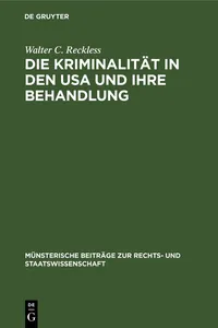 Die Kriminalität in den USA und ihre Behandlung_cover