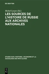 Les sources de l'histoire de Russie aux Archives Nationales_cover