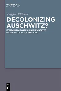 Decolonizing Auschwitz?_cover