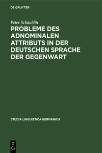 Probleme des adnominalen Attributs in der deutschen Sprache der Gegenwart_cover