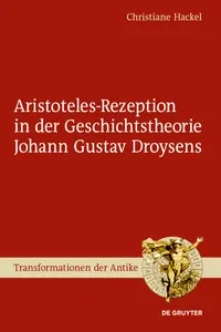 Aristoteles-Rezeption in der Geschichtstheorie Johann Gustav Droysens_cover