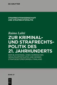 Zur Kriminal- und Strafrechtspolitik des 21. Jahrhunderts_cover