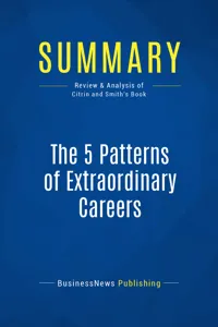 Summary: The 5 Patterns of Extraordinary Careers_cover