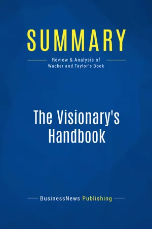 Summary: The Visionary's Handbook