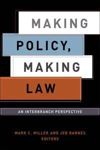 Making Policy, Making Law_cover