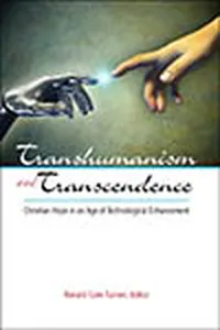 Transhumanism and Transcendence_cover