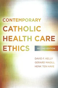 Contemporary Catholic Health Care Ethics_cover