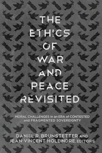 The Ethics of War and Peace Revisited_cover