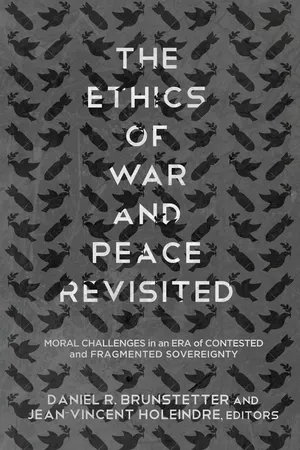 The Ethics of War and Peace Revisited