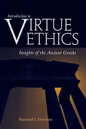 Introduction to Virtue Ethics