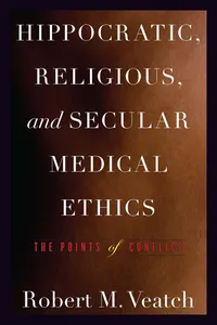 Hippocratic, Religious, and Secular Medical Ethics_cover