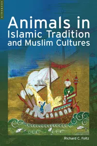 Animals in Islamic Tradition and Muslim Cultures_cover