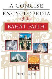 A Concise Encyclopedia of the Baha'i Faith_cover
