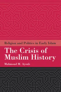 The Crisis of Muslim History_cover