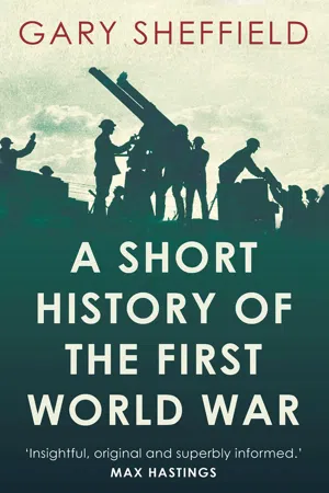 Short History of the First World War