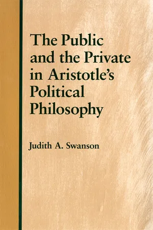 The Public and the Private in Aristotle's Political Philosophy