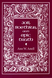 Job, Boethius, and Epic Truth_cover