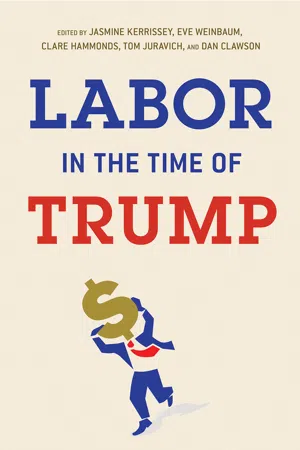 Labor in the Time of Trump