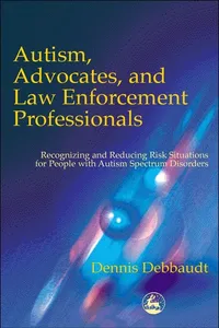 Autism, Advocates, and Law Enforcement Professionals_cover