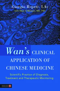 Wan's Clinical Application of Chinese Medicine_cover