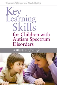 Key Learning Skills for Children with Autism Spectrum Disorders_cover