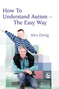 How to Understand Autism – The Easy Way_cover