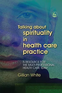 Talking About Spirituality in Health Care Practice_cover