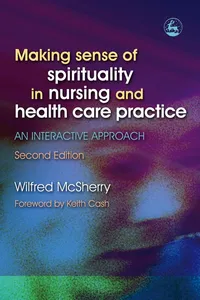 Making Sense of Spirituality in Nursing and Health Care Practice_cover