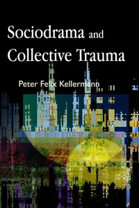 Sociodrama and Collective Trauma_cover