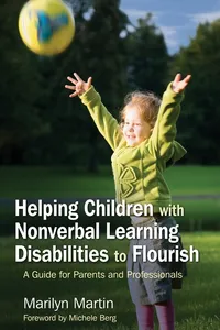Helping Children with Nonverbal Learning Disabilities to Flourish_cover