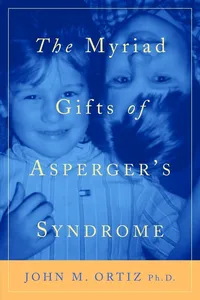 The Myriad Gifts of Asperger's Syndrome_cover