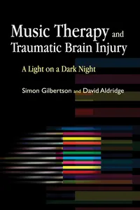 Music Therapy and Traumatic Brain Injury_cover