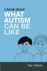 A Book About What Autism Can Be Like_cover