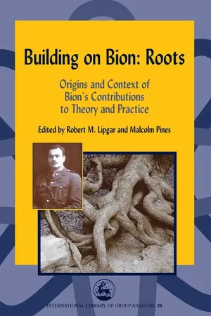 Building on Bion: Roots