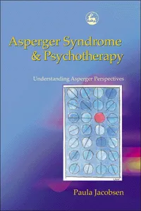 Asperger Syndrome and Psychotherapy_cover