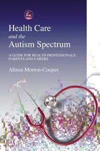 Health Care and the Autism Spectrum_cover