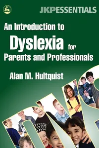 An Introduction to Dyslexia for Parents and Professionals_cover