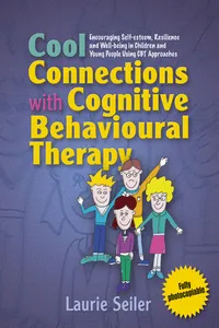 Cool Connections with Cognitive Behavioural Therapy_cover