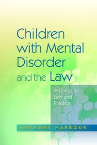 Children with Mental Disorder and the Law_cover