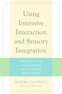 Using Intensive Interaction and Sensory Integration_cover