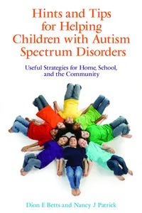 Hints and Tips for Helping Children with Autism Spectrum Disorders_cover