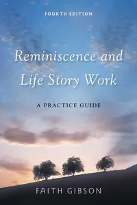 Reminiscence and Life Story Work_cover