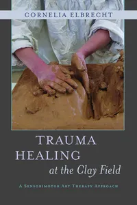 Trauma Healing at the Clay Field_cover