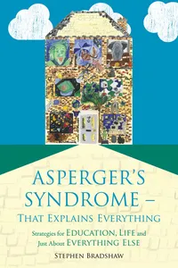 Asperger's Syndrome - That Explains Everything_cover