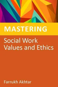Mastering Social Work Values and Ethics_cover