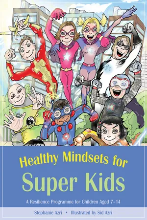 Healthy Mindsets for Super Kids