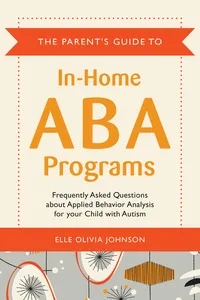 The Parent's Guide to In-Home ABA Programs_cover