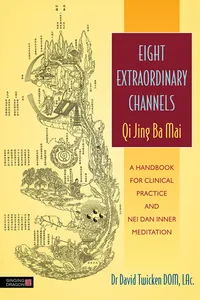 Eight Extraordinary Channels - Qi Jing Ba Mai_cover