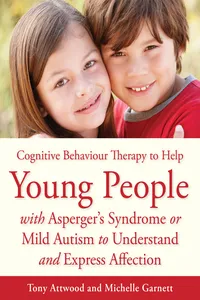 CBT to Help Young People with Asperger's Syndrome to Understand and Express Affection_cover